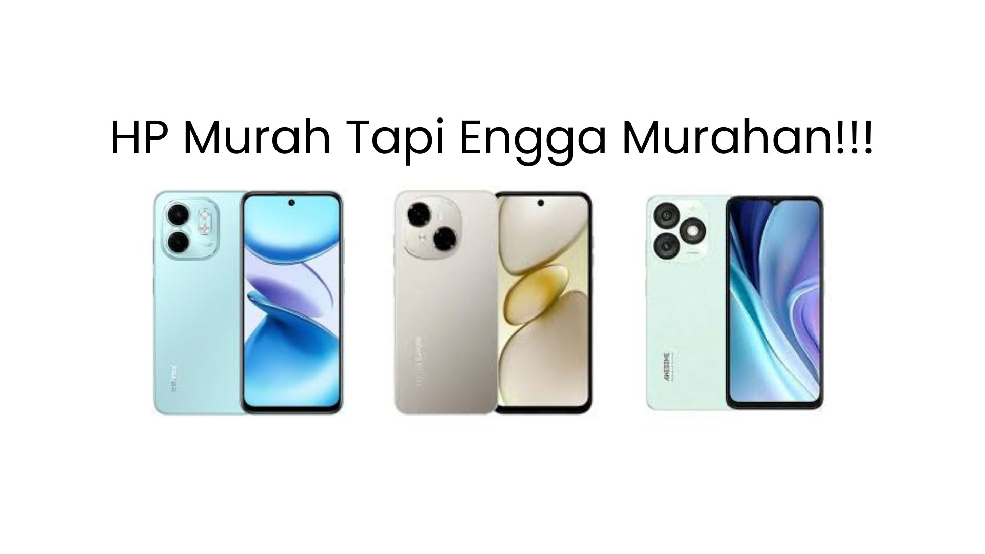 HP Murah Tapi Engga Murahan, Hp Di Bawah 1 Juta Yang Worth It Di Beli 